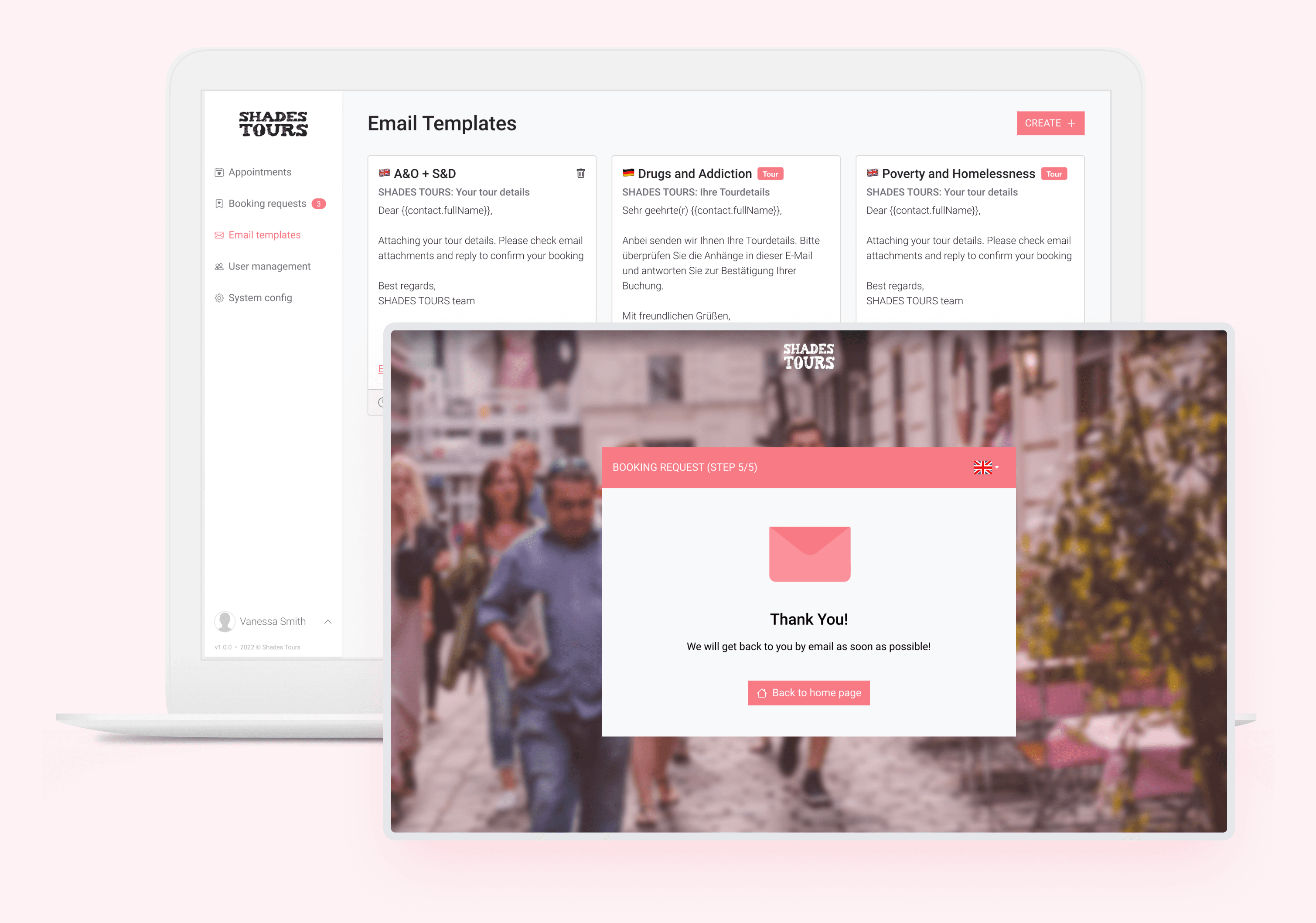 The finished app: the email templates screen of the Shades Tours admin panel behind the final step of the customer booking flow, confirming the request was sent
